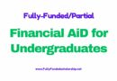 Financial Aid for Undergraduate Students 2024-2025