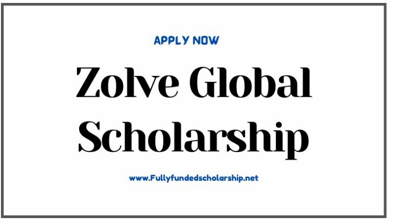 Zolvi Global Scholarship 2025-2026