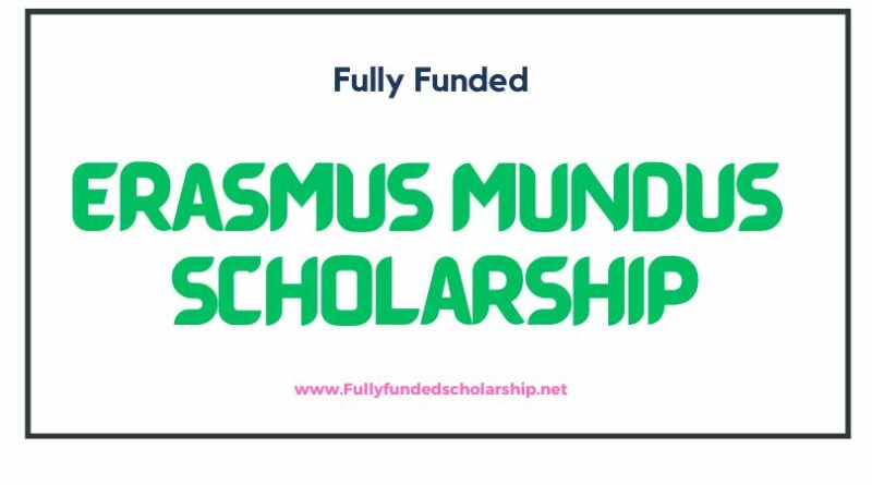 Erasmus Mundus Scholarship 2025-2026